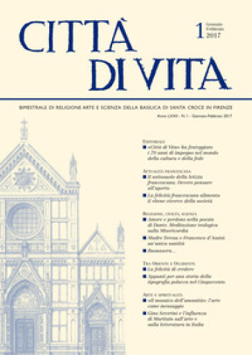 Città di vita. Vol. 1: Gennaio-Febbraio