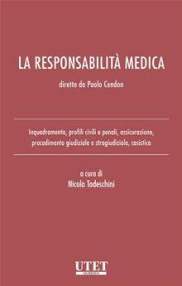 La Responsabilità Medica