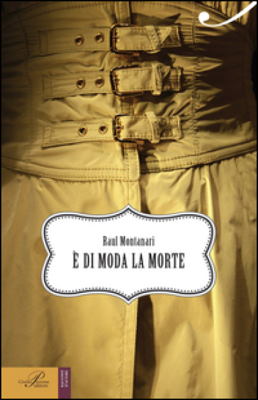 È di moda la morte