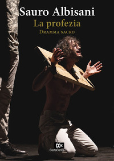 La profezia. Dramma sacro