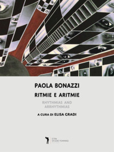 Ritmie e aritmie. Ediz. a colori