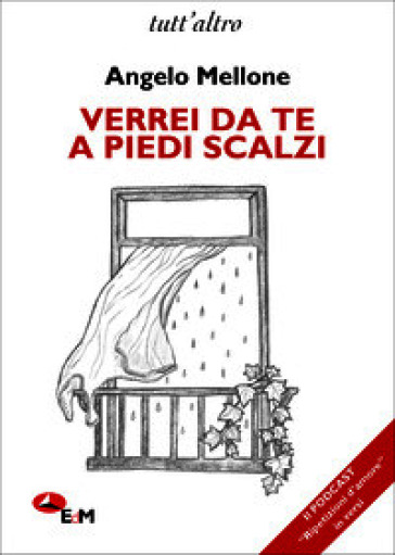 Verrei da te a piedi scalzi