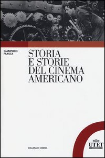 Storia E Storie Del Cinema Americano