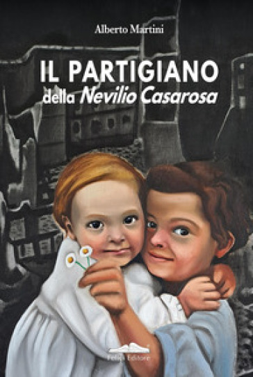 Il partigiano della Nevilio Casarosa