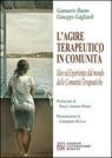 L'agire Terapeutico In Comunità