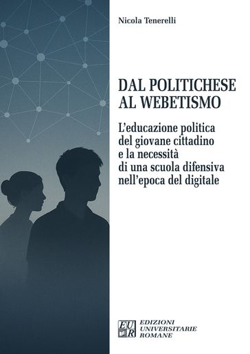 Dal Politichese al Webetismo