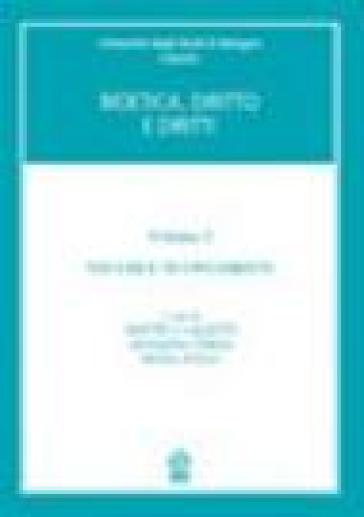 Bioetica, Diritto E Diritti