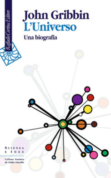 L'universo. Una biografia