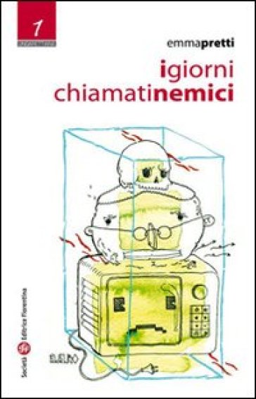 I Giorni Chiamati Nemici