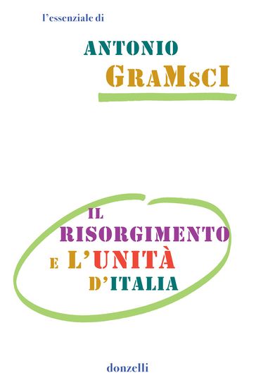 Il risorgimento e l'unità d'Italia