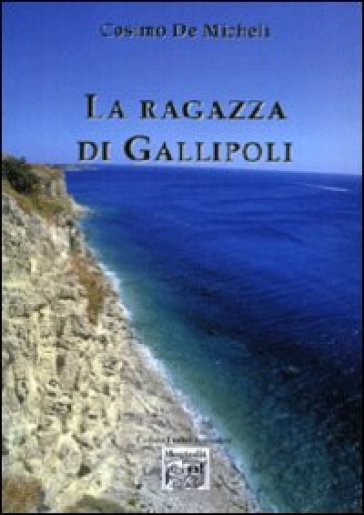 La Ragazza Di Gallipoli