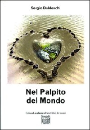 Nel Palpito Del Mondo
