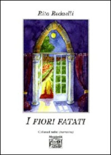 I Fiori Fatati