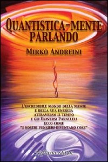 Quantisticamente Parlando