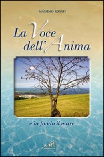 La Voce Dell'anima E In Fondo Il Mare