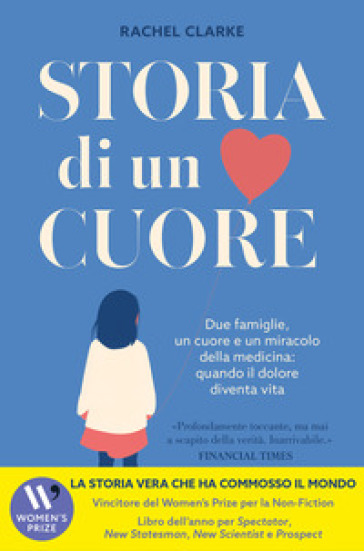 STORIA DI UN CUORE. DUE FAMIGLIE, UN CUO