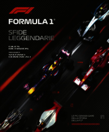 Formula 1. Sfide leggendarie