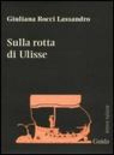 Sulla Rotta Di Ulisse