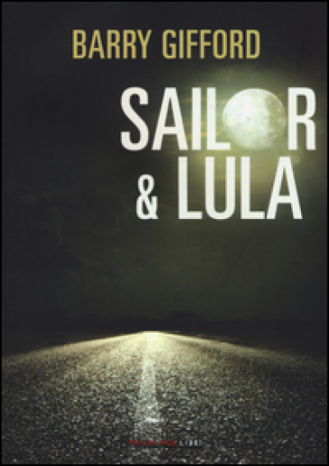 Sailor &amp; Lula