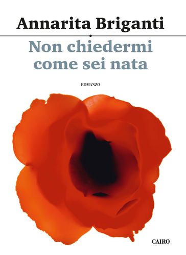 Non chiedermi come sei nata