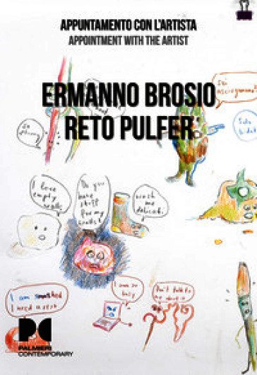 Ermanno Brosio, Reto Pulfer. Appuntamento con l'artista. Ediz. italiana e inglese