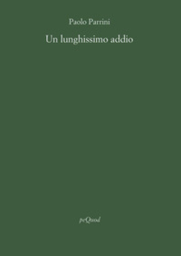 Un lunghissimo addio
