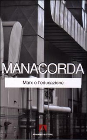 Marx E L'educazione