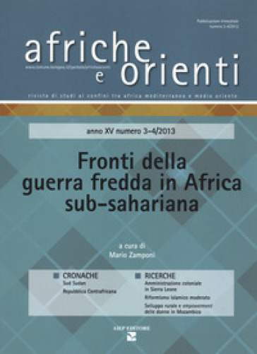 Afriche e orienti (2013). Vol. 3-4: Fronti della guerra fredda in Africa sub-sahariana