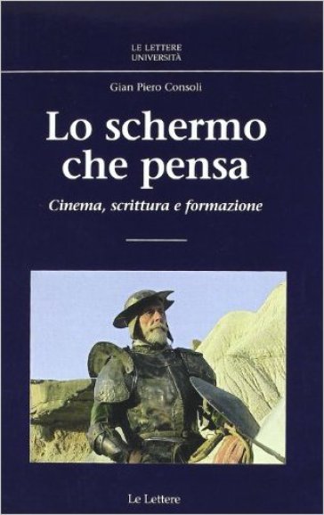 Lo schermo che pensa. Cinema, scrittura e formazione