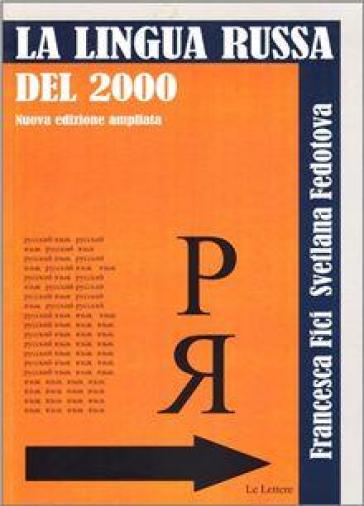La lingua russa del 2000. Vol. 1