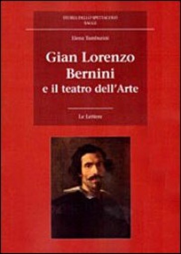 Gian Lorenzo Bernini e il teatro dell'arte