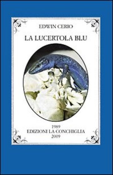 La Lucertola Blu