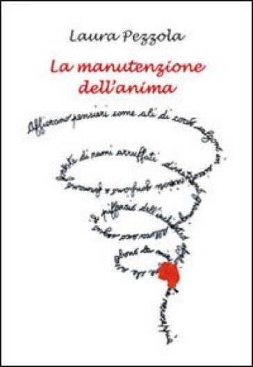 La Manutenzione Dell'anima