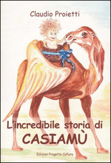 L'incredibile Storia Di Casiamù