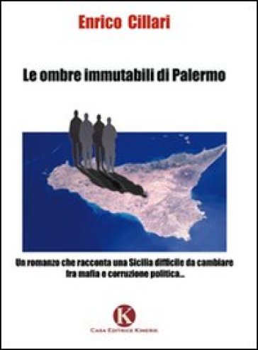 Le Ombre Immutabili Di Palermo