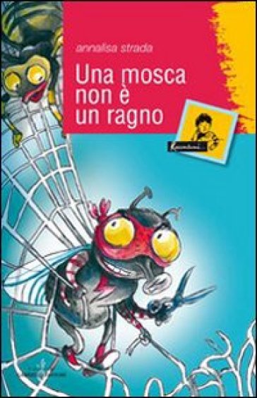 Una Mosca Non è Un Ragno
