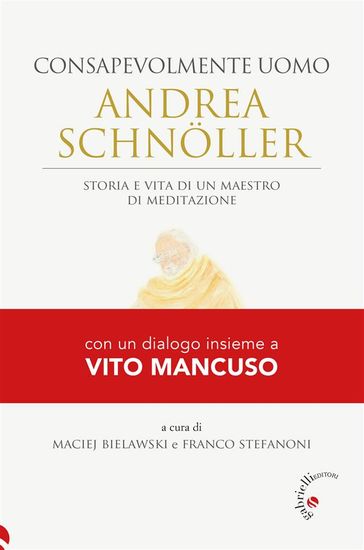 Consapevolmente uomo Andrea Schnoller