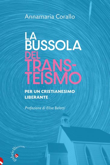 La bussola del transteismo