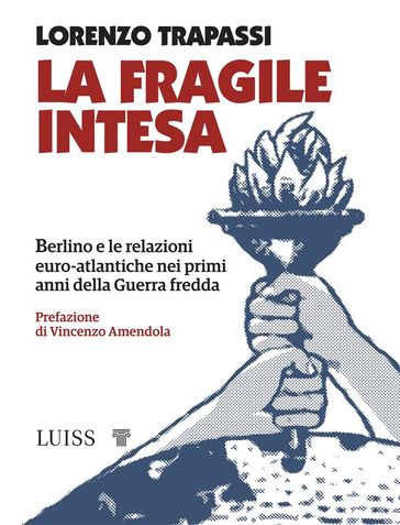 La fragile intesa
