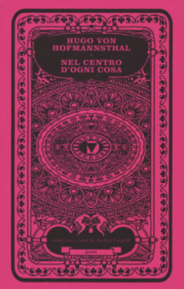 Nel centro di ogni cosa. Testo tedesco a fronte