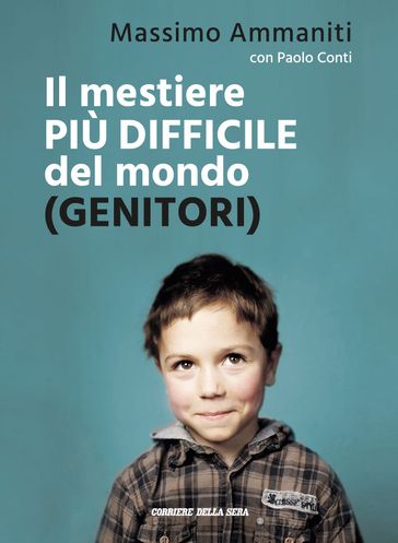 Il mestiere più difficile del mondo (genitori)