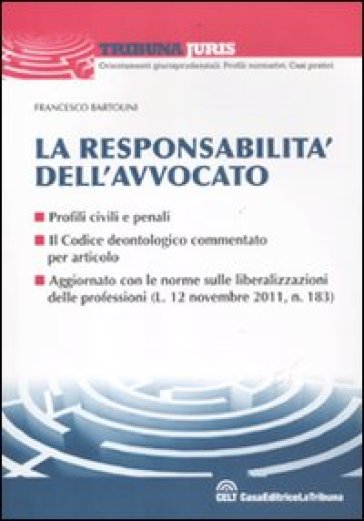 La Responsabilità Dell'avvocato