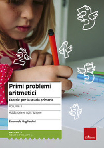 PRIMI PROBLEMI ARITMETICI. ESERCIZI PER