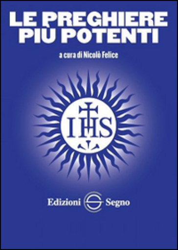 Le Preghiere Più Potenti