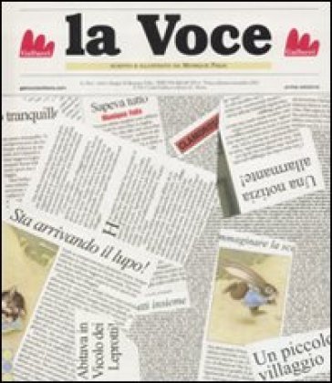 La voce. Ediz. illustrata