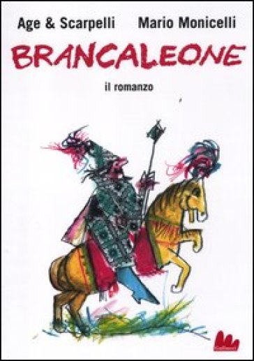 Brancaleone. Il Romanzo