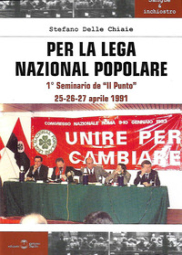 Per La Lega Nazional Popolare. Primo Seminario De «Il Punto»-image