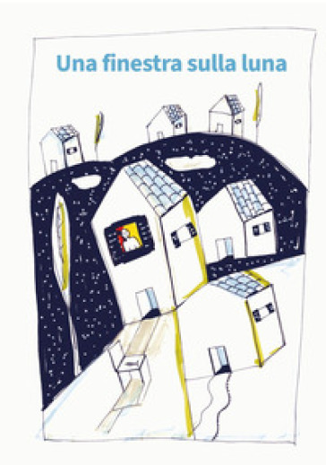 Una Finestra Sulla Luna