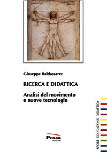 Ricerca e didattica. Analisi del movimento e nuove tecnologie