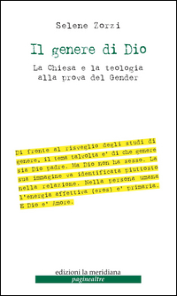 Il genere di Dio. La Chiesa e la teologia alla prova del gender